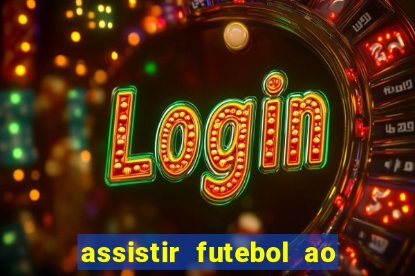 assistir futebol ao vivo portal rmc